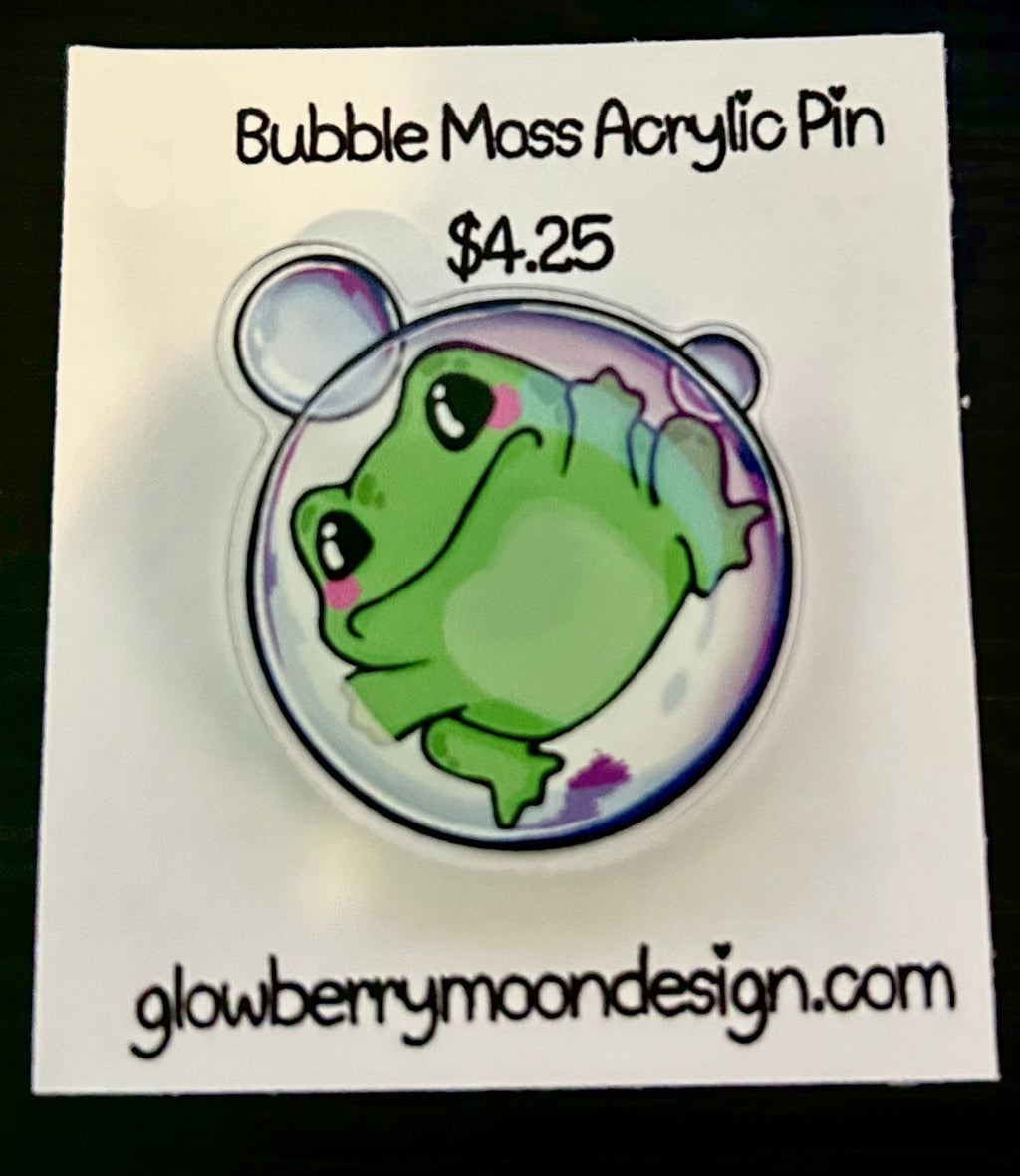 Bubble Trouble Moss Acrylic Pin
